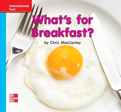 Reading Wonders Leveled Reader What's for Breakfast?: On-Level Unit 9 Week 3 Grade K (ELEMENTARY CORE READING)