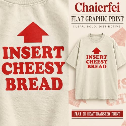 Insert Cheesy Bread Viral Wash Shirt - Image 6