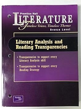 Paperback Literary Analysis and Reading TransparenciesBronze Level (Literature Timeless Voices, Timeless Themes) Book