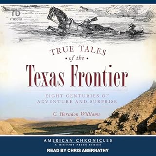 True Tales of the Texas Frontier cover art