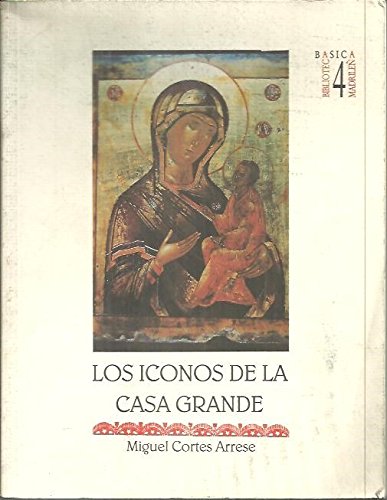 Los iconos de la Casa Grande (Biblioteca básica madrileña) (Spanish Edition)
