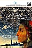 Dante: Una Teoria del Tutto