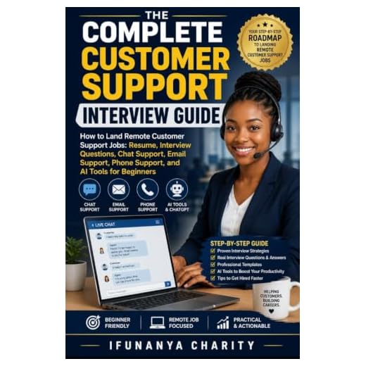 The Complete Customer Support Interview Handbook: How to Land Remote Customer Support Jobs, Build a Winning Resume, Master Interviews, and Use AI Tools as a Beginner