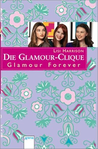 Glamour Forever [German] 3401066498 Book Cover