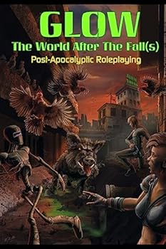 Paperback Glow: Post-Apocalyptic Role-Playing Book