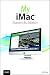 My iMac (covers OS X Mavericks) (My...)