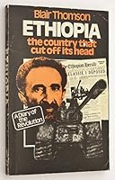 Ethiopia: The country that cut off its head : a diary of the revolution 0903895501 Book Cover
