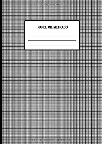 Papel Milimetrado: Papel matemático (1mm) perfecto para aplicar puntos de coordenadas rectangulares y superficies, círculos, segmentos, tangentes y mucho más. Doble cara (Spanish Edition)
