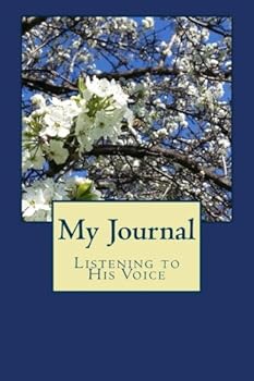 My Journal #3: Listening to His Voice