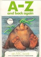A to Z and Back Again: An ABC Book B001R8BG5C Book Cover