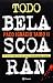 Todo Belascoarán (Spanish Edition)