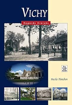 Paperback Vichy - Regards Croisés [French] Book