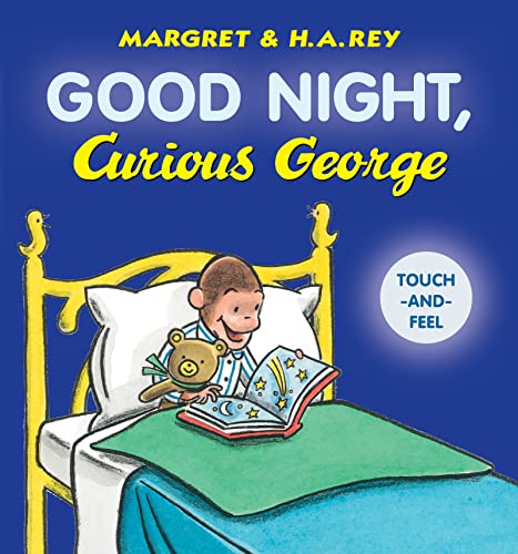 Image of Good Night, Curious George Padded Touch-and-Feel: A Delightful Bedtime Board Book with Everyone's Favorite Curious Monkey