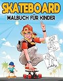 Skateboard Malbuch für Kinder: 50 Schöne Skateboard-Malvorlagen Für Jungen Und Mädchen. Perfektes Geschenk Für Stressabbau Und Entspannung