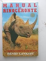 MANUAL DEL RINOCERONTE B003B0698S Book Cover