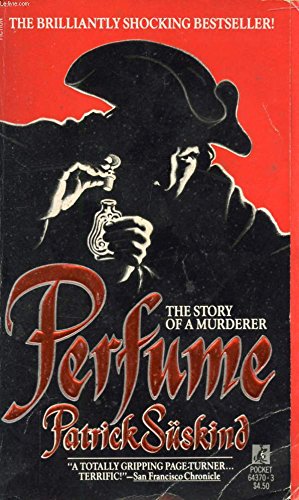 Perfume: The Story of a Murderer 0671643703 Book Cover