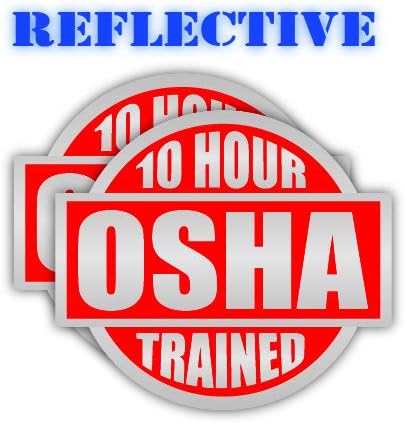 (Pair) Reflective Red 10 Hour OSHA Trained Hard Hat Label Sticker Decal | Lunch Box | Tool Box Sticker Decal | 2 inch Decal Each