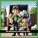 The Adventures of Recycling Riley