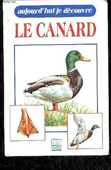 Paperback Aujourd'hui je découvre le canard Book