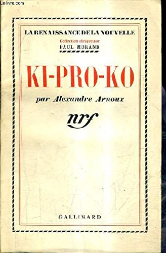 KI-PRO-KO : ARNOUX, ALEXANDRE: Amazon.com.be: Livres