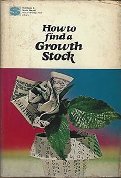 Hardcover How to Find a Growth Stock Book