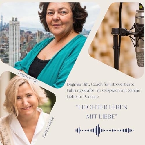 # LEICHTER LEBEN MIT LIEBE: Sie gibt introvertierten Führungskräften eine Stimme.