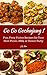 Go Go Gochujang!: Fun, Fiery Fusion Recipes for Your Next Picnic, BBQ, or Dinner Party (English Edition)