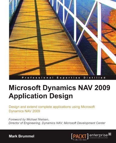 Microsoft Dynamics NAV 2009 Application Design by Mark Brummel (2010-06 ...
