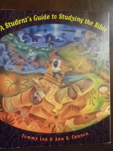 A student's guide to studying the Bible 0633004545 Book Cover