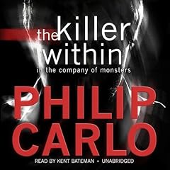 The Killer Within Audiolibro Por Philip Carlo arte de portada