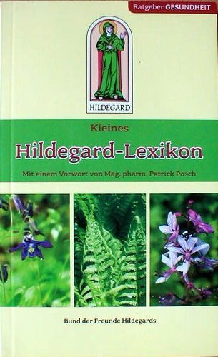 Preisvergleich Produktbild Kleines Hildegard-Lexikon