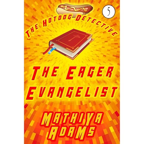 The Eager Evangelist Audiolibro Por Mathiya Adams arte de portada