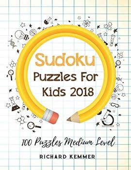 Paperback Sudoku Puzzles for Kids 2018: 100 Puzzles Medium Level [Large Print] Book