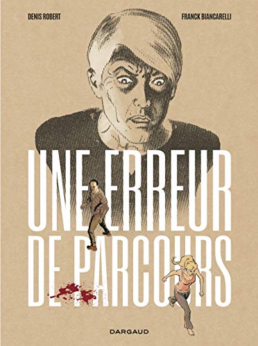 Télécharger Une erreur de parcours - tome 0 - Une erreur de parcours PDF Ebook En Ligne