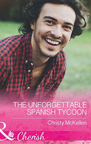 The Unforgettable Spanish Tycoon (Mills & Boon