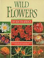 Wild Flowers of South Africa 0869775804 Book Cover