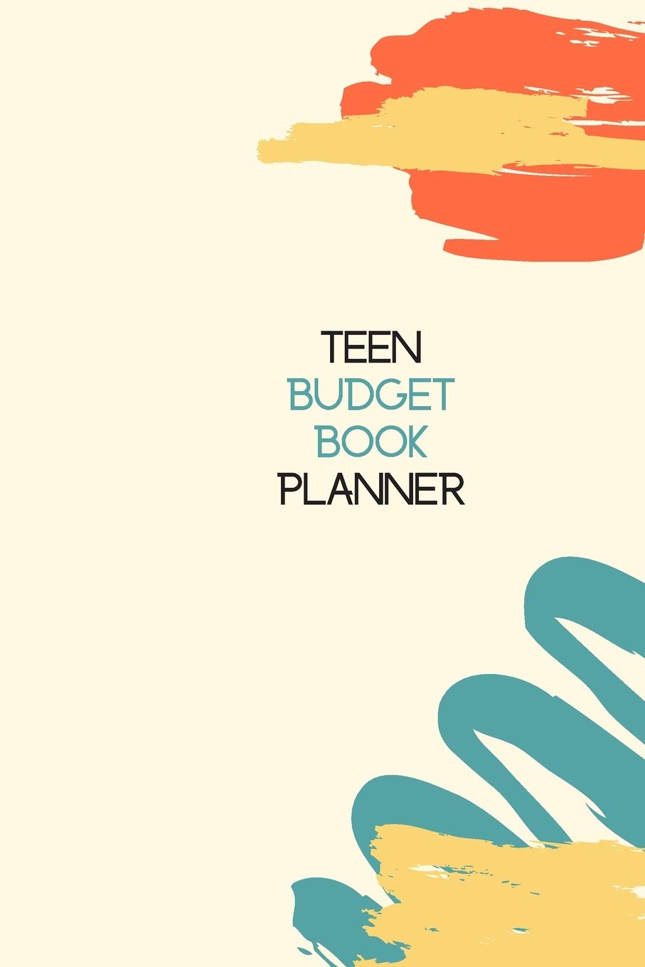 Interactive Teen Budget Planner: Workbook, Lesson Book, and Savings Goal Tracker