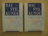  Koch, Wilfried: Baustilkunde . - Konvolut von 2 Nachschlagewerken zur Baustilkunde ein Standardwerk der europäischen Baukunst von der Antike bis zur Gegenwart: Burg und Palst , Bürger - und Kommunalba