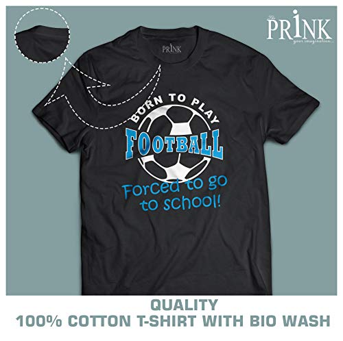 Image of Prink Born to Play Football Printed T-shirts | Tees for Men | Black Cotton Tshirts | T-shirts for Football Player | Football Theme T-shirt for Boys |