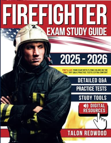 Independently Published Redwood, Talon Firefighter Exam Study Guide: Prep & Ace Your Exam With Flying Colors On The First Try! Q&A cover