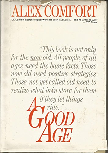 A Good Age 0517526255 Book Cover