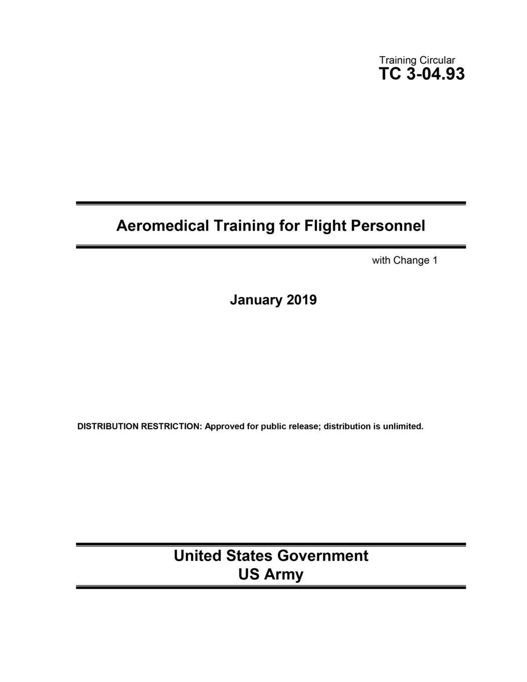Training Circular TC 3-04.93 Aeromedical Training for Flight Personnel with Change 1 January 2019