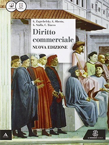  Corso di diritto. Per gli Ist. tecnici. Con e-book. Con espansione online. Diritto commerciale (Vol. 2)