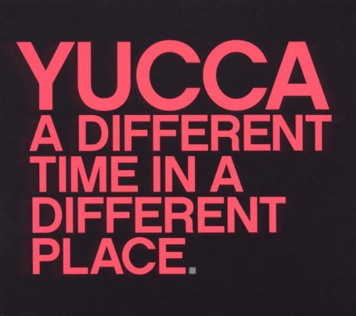 A Different Time in a Different Place