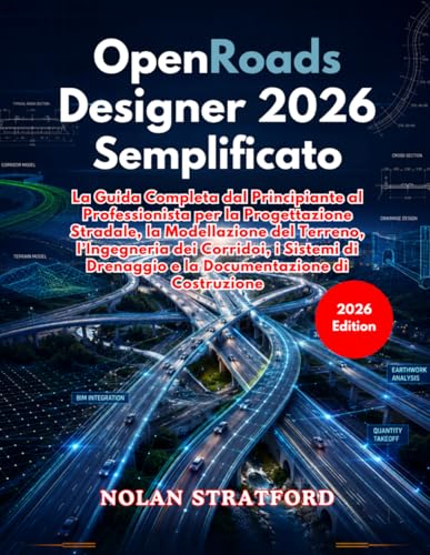 Guide OpenRoads Designer 2026 pour maîtriser la documentation de chantier - 2