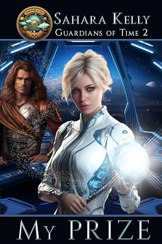 My Prize (Time Guardians Book 2)