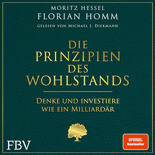 Listen to Die Prinzipien des Wohlstands by Florian Homm, Moritz Hessel episode artwork