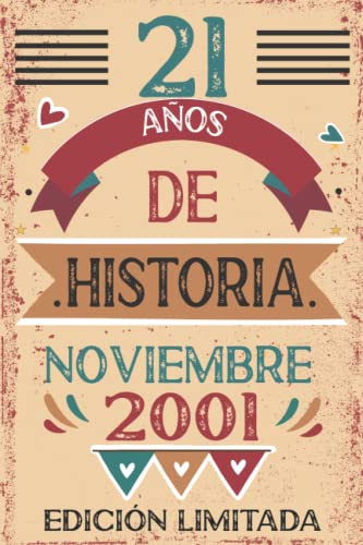 21 Años De Historia Noviembre 2001: Libro de visitas, cuaderno, 110 páginas de felicitaciones, idea de regalo, regalo Para la esposa, novia, mujer, La madre