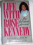 Life With Rose Kennedy
