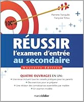 Réussir l'examen d'entrée au secondaire 4 en 1 2891445619 Book Cover